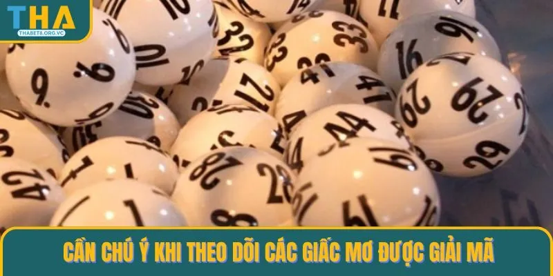 Cần chú ý khi theo dõi các giấc mơ được giải mã